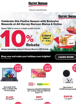 3-day 10% rebate! Spend $200+ at Harvey Norman and enjoy festive
 treats.