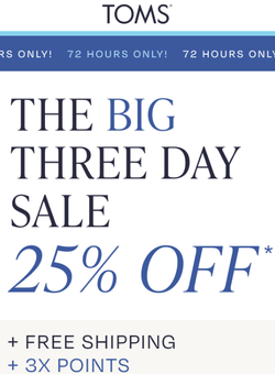 3 Days to Save—Take 25% Off + Free Shipping