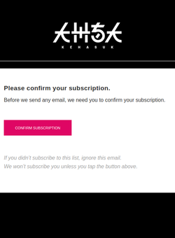 Confirm your subscription to KEHASUK