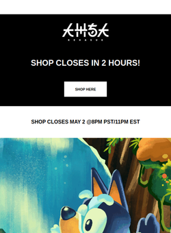 SHOP CLOSES IN 2 HOURS!! ⏰