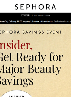 Starts tomorrow: Get 10% off* top beauty during the Sephora Savings Event 💕