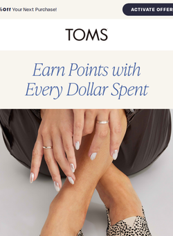 TOMS Rewards: So Your Dollar Goes the Distance